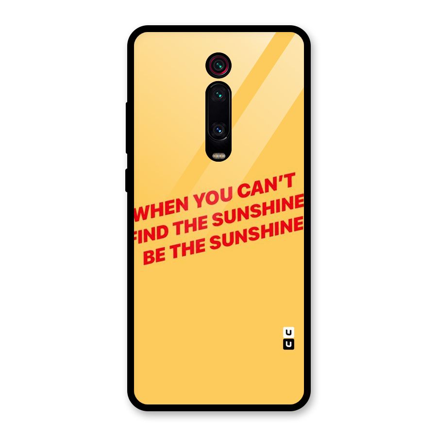 Be The Sunshine Glass Back Case for Redmi K20 Pro