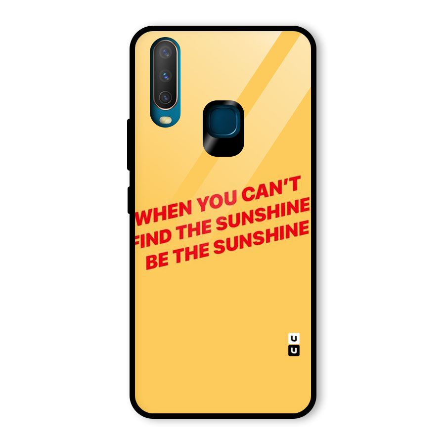 Be The Sunshine Glass Back Case for Vivo U10