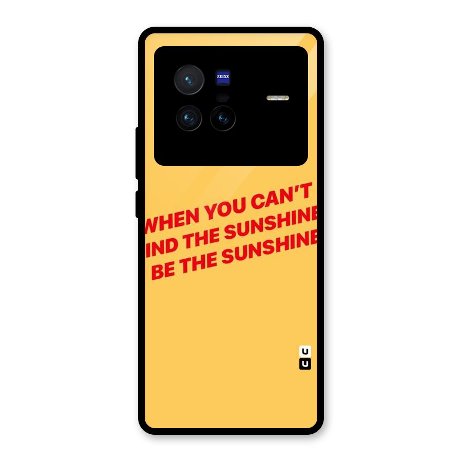 Be The Sunshine Glass Back Case for Vivo X80