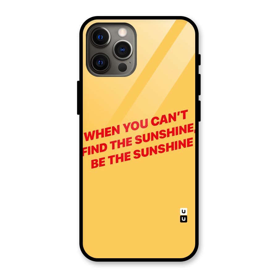 Be The Sunshine Glass Back Case for iPhone 12 Pro Max