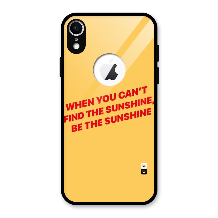 Be The Sunshine Glass Back Case for iPhone XR Logo Cut