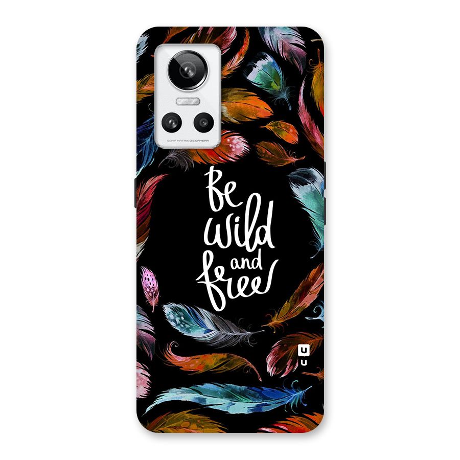 Be Wild and Free Back Case for Realme GT Neo 3