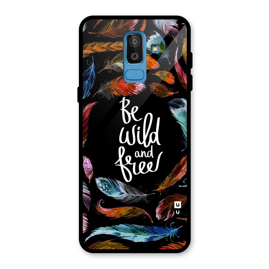 Be Wild and Free Glass Back Case for Galaxy J8