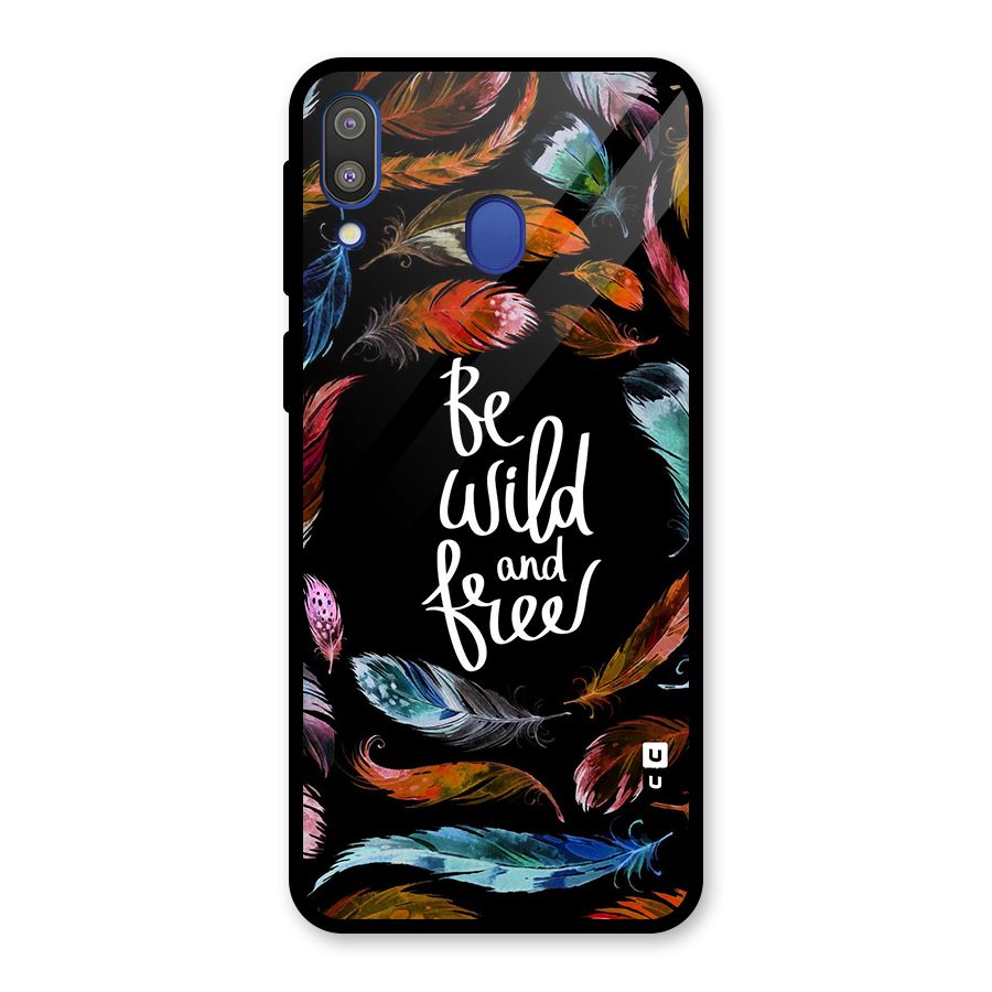 Be Wild and Free Glass Back Case for Galaxy M20