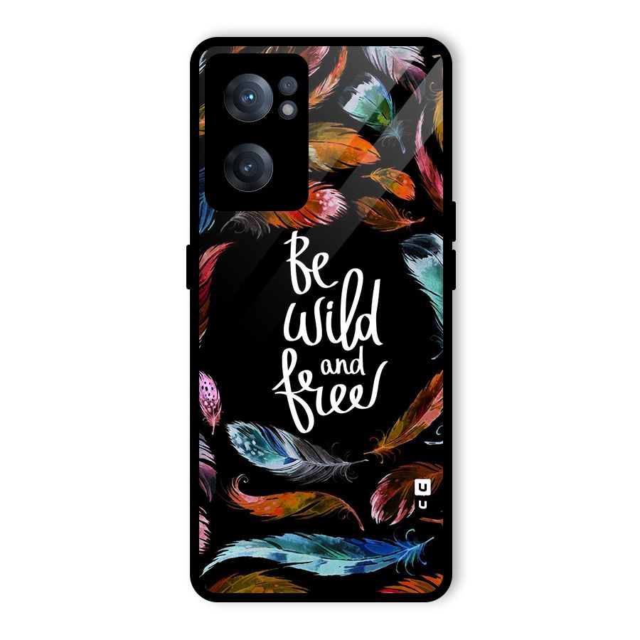 Be Wild and Free Glass Back Case for OnePlus Nord CE 2 5G
