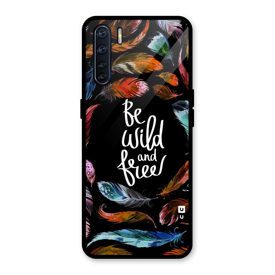 Be Wild and Free Glass Back Case for Oppo F15