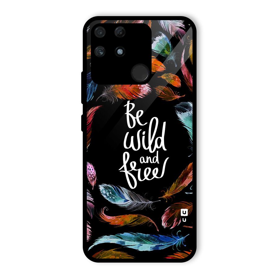 Be Wild and Free Glass Back Case for Realme Narzo 50A