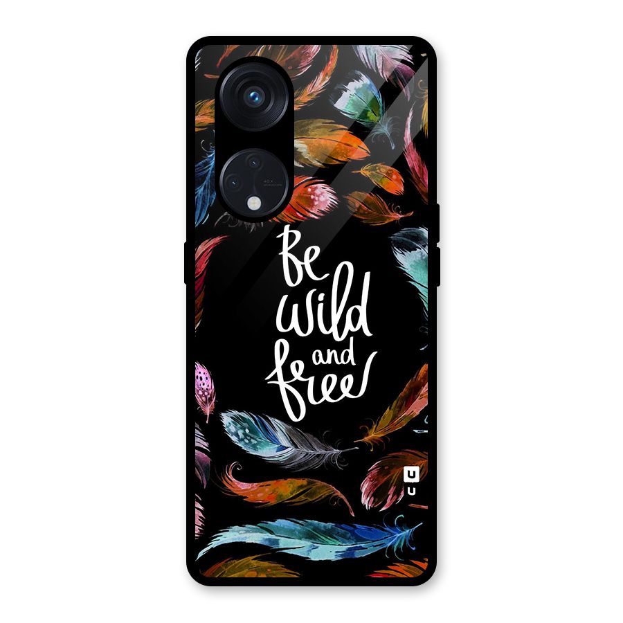 Be Wild and Free Glass Back Case for Reno8 T 5G
