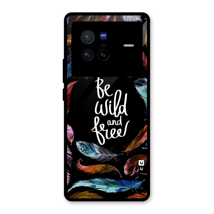 Be Wild and Free Glass Back Case for Vivo X80