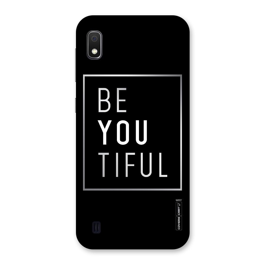 Be You Beautiful Back Case for Galaxy A10