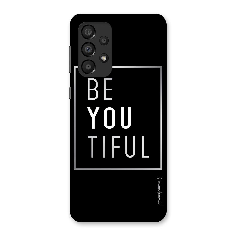Be You Beautiful Back Case for Galaxy A33 5G
