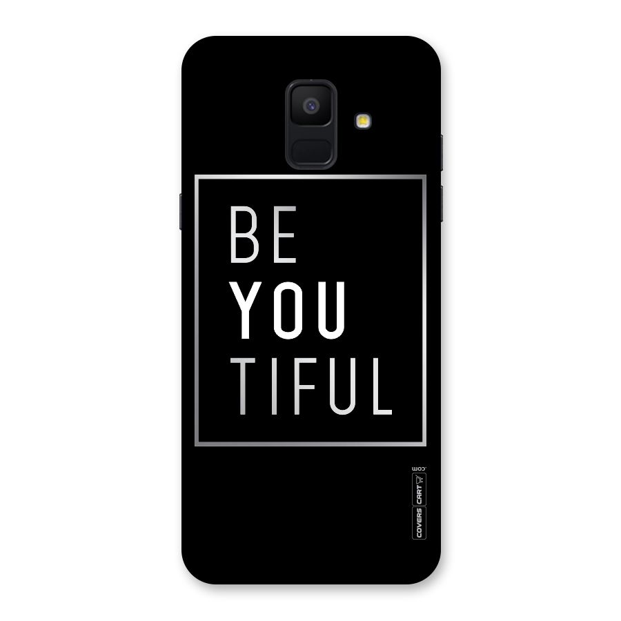 Be You Beautiful Back Case for Galaxy A6 (2018)