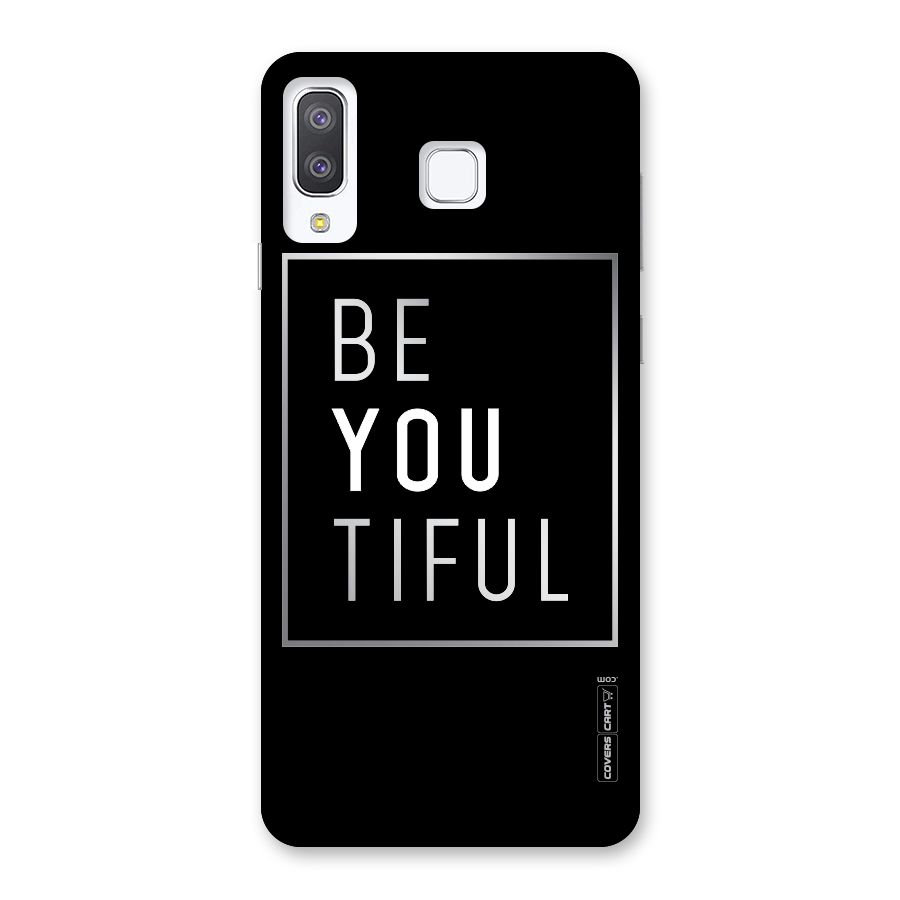 Be You Beautiful Back Case for Galaxy A8 Star