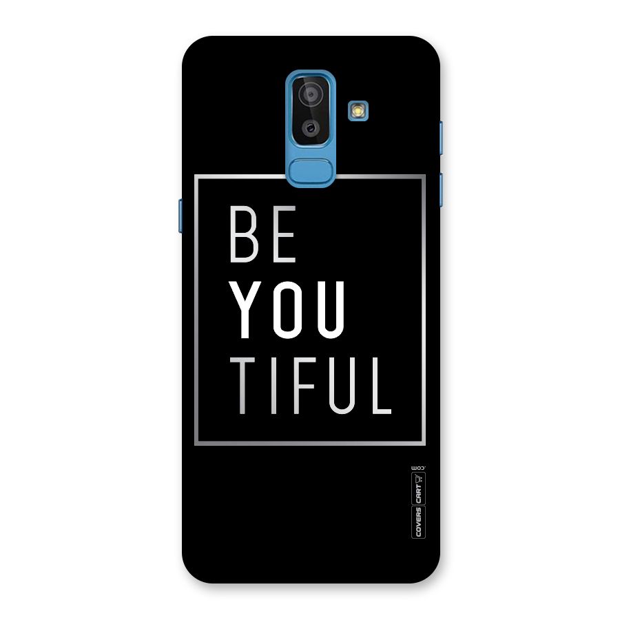 Be You Beautiful Back Case for Galaxy J8