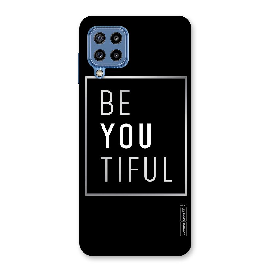 Be You Beautiful Back Case for Galaxy M32