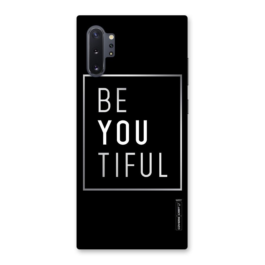 Be You Beautiful Back Case for Galaxy Note 10 Plus