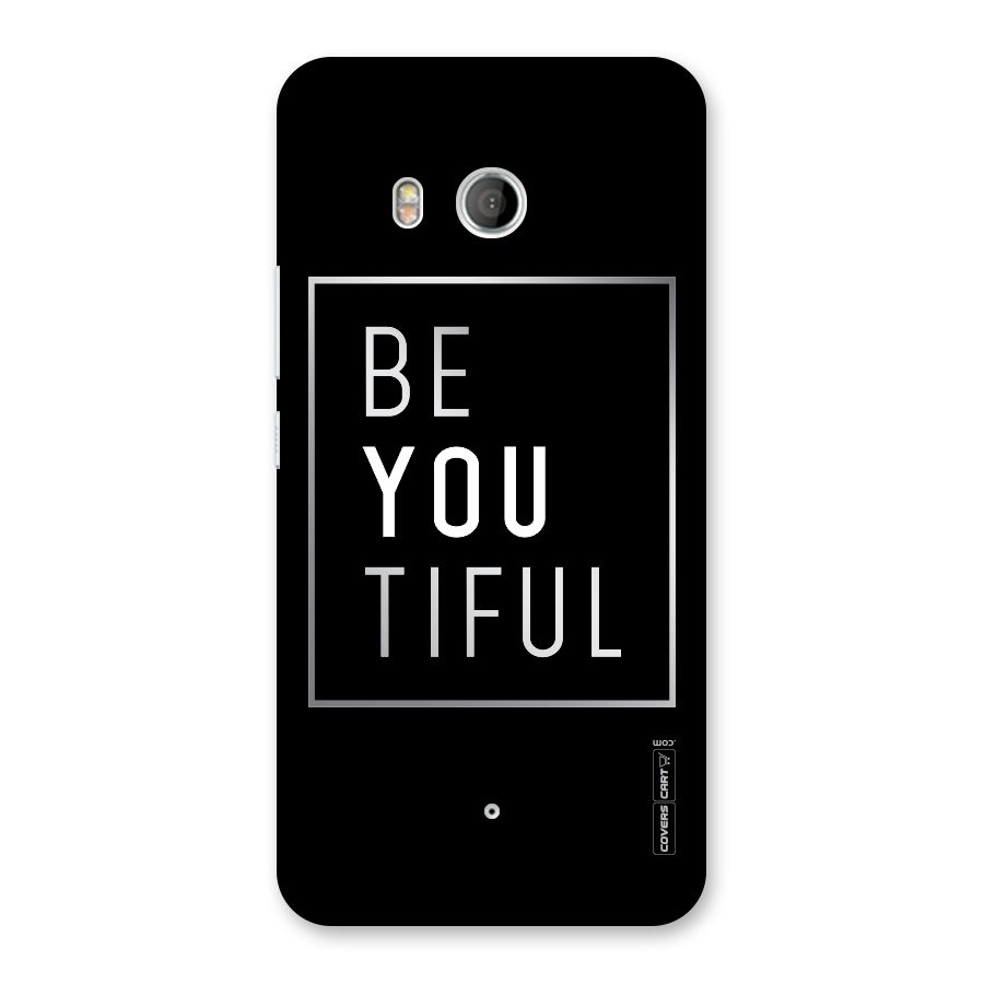 Be You Beautiful Back Case for HTC U11