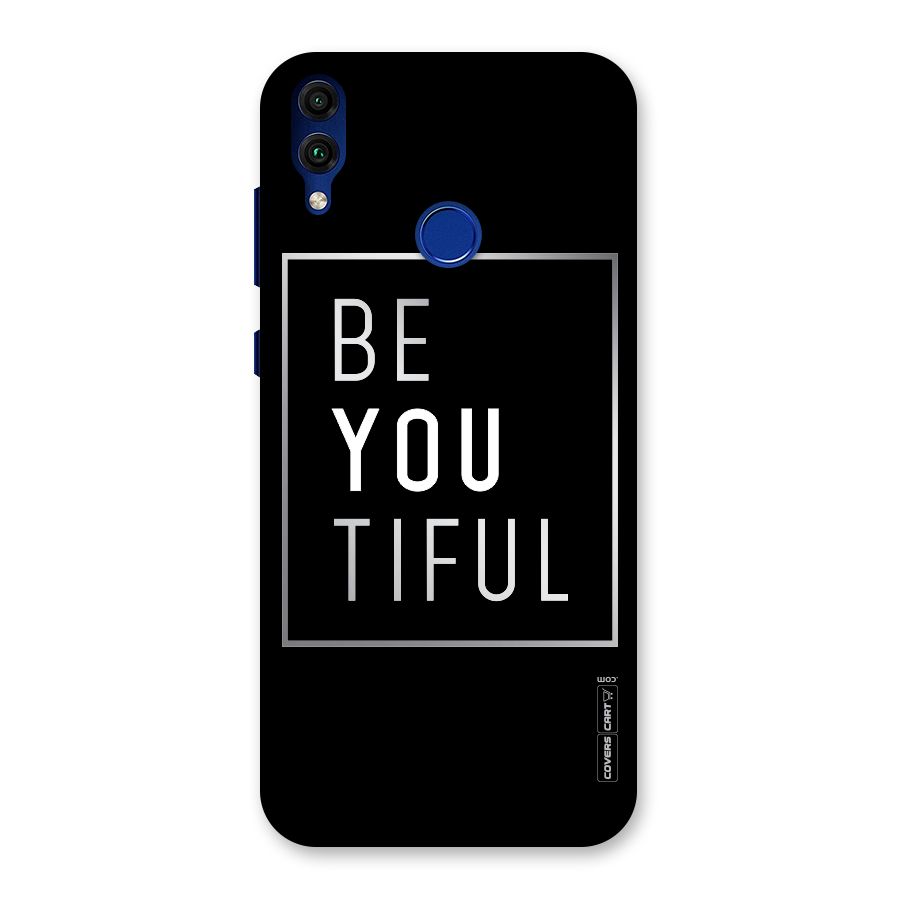 Be You Beautiful Back Case for Honor 8C