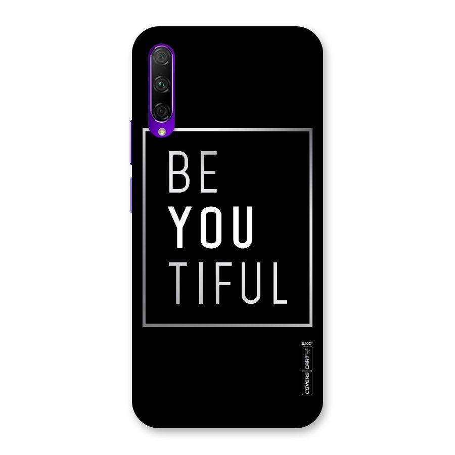 Be You Beautiful Back Case for Honor 9X Pro