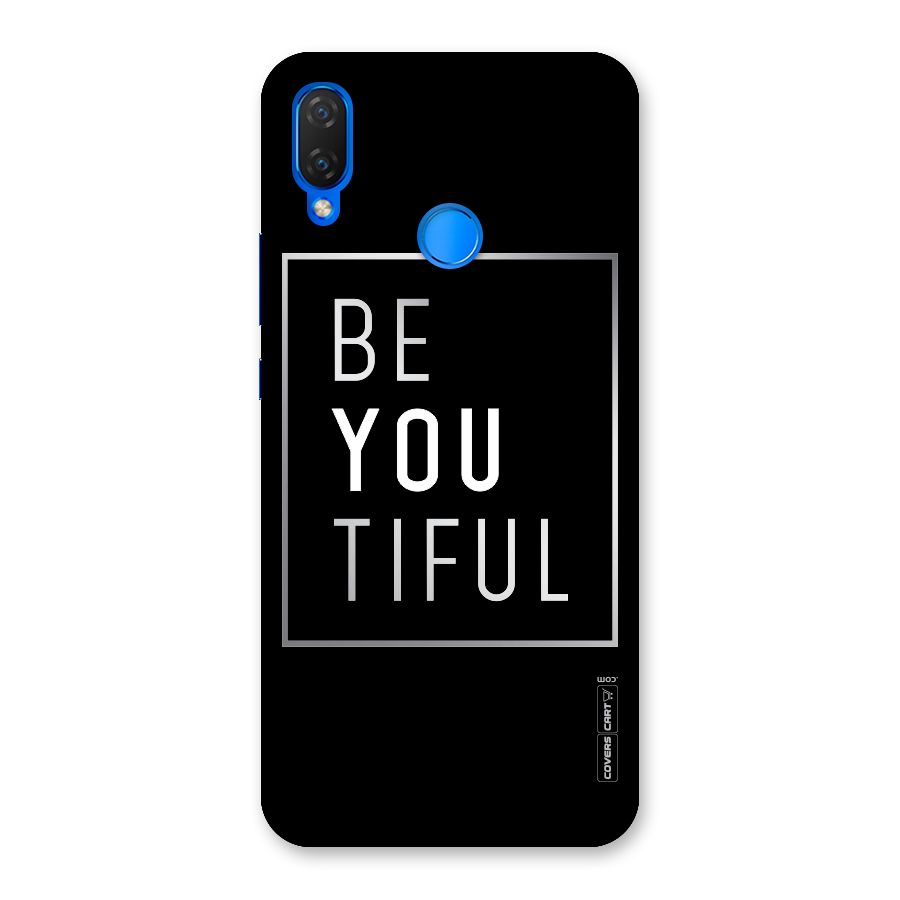 Be You Beautiful Back Case for Huawei P Smart+