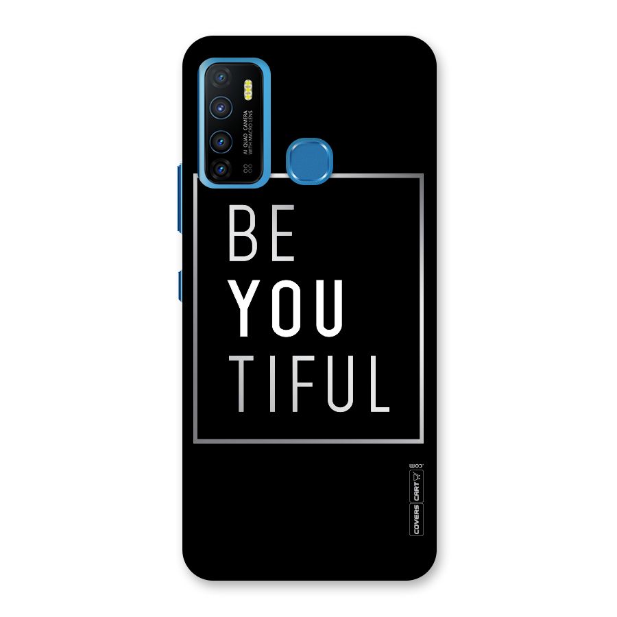 Be You Beautiful Back Case for Infinix Hot 9
