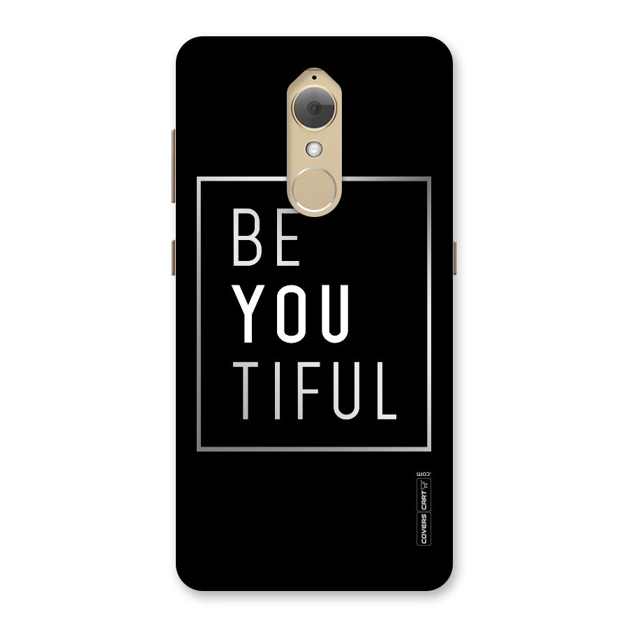 Be You Beautiful Back Case for Lenovo K8