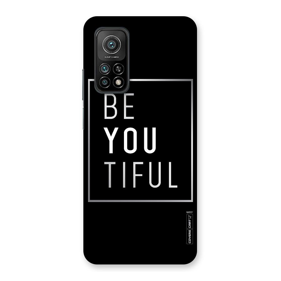 Be You Beautiful Back Case for Mi 10T 5G