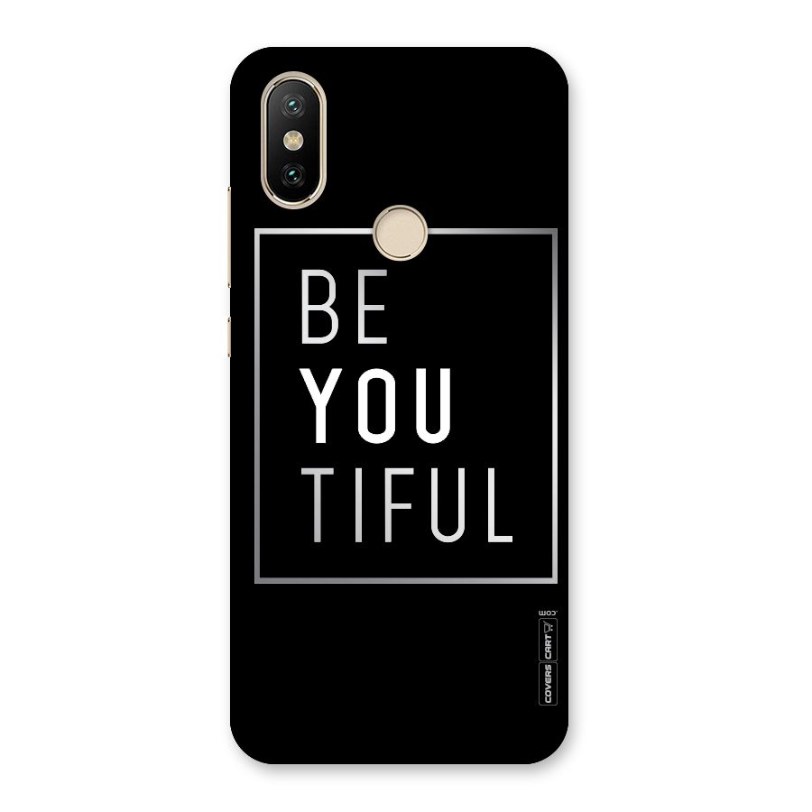Be You Beautiful Back Case for Mi A2