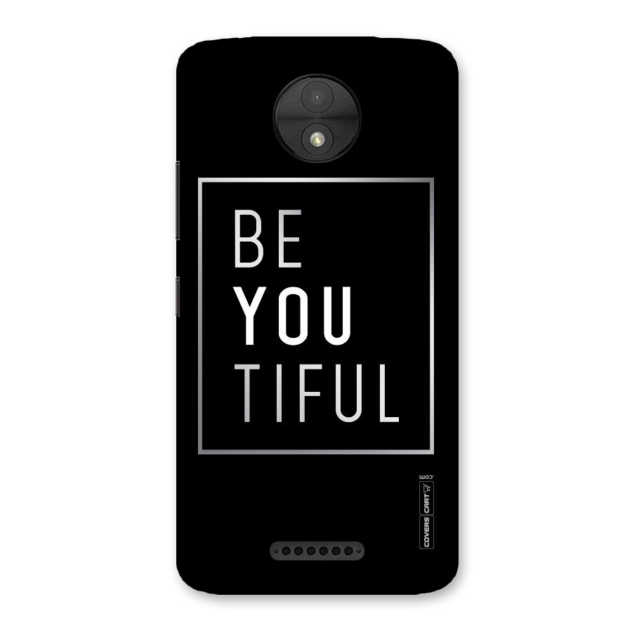 Be You Beautiful Back Case for Moto C