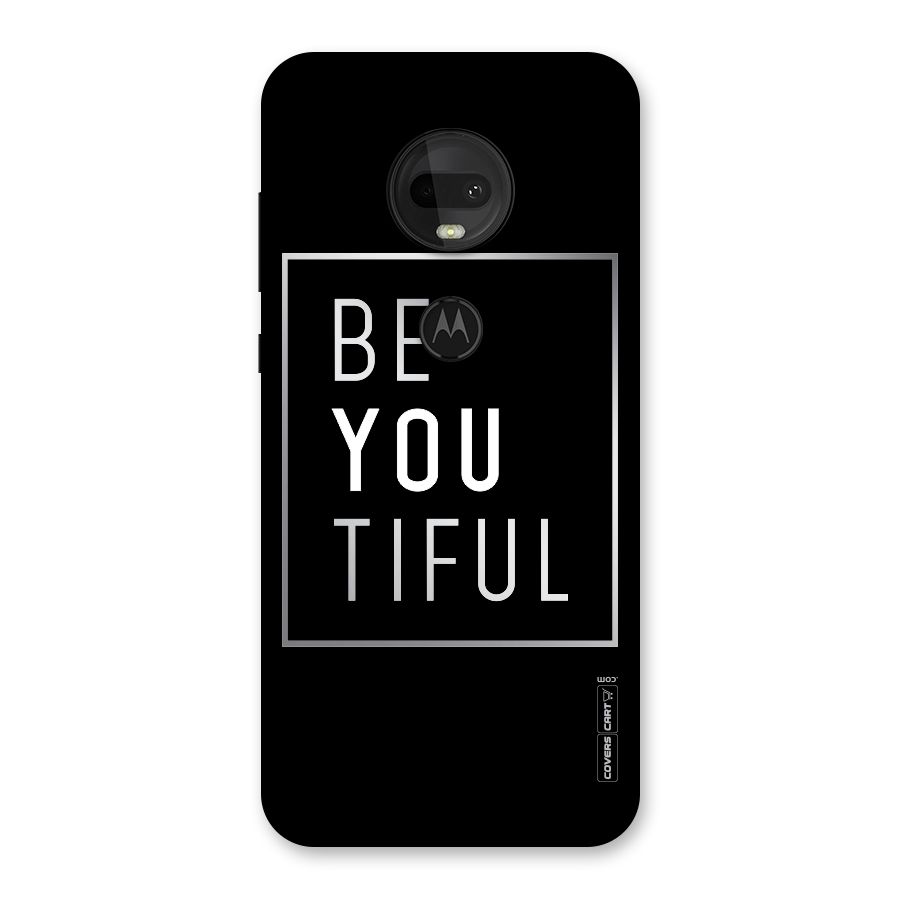 Be You Beautiful Back Case for Moto G7