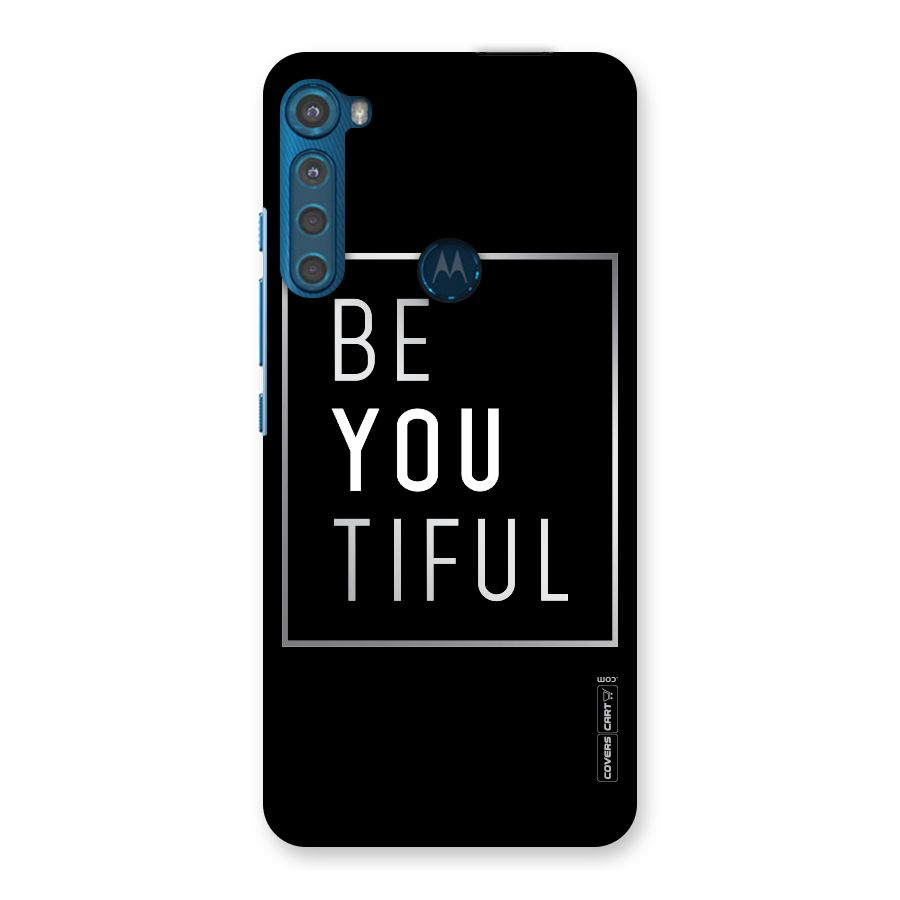 Be You Beautiful Back Case for Motorola One Fusion Plus