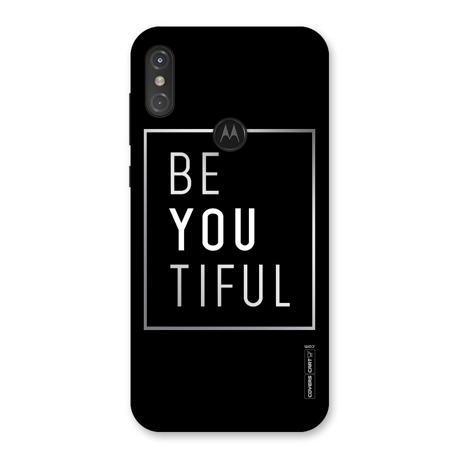 Be You Beautiful Back Case for Motorola One Power