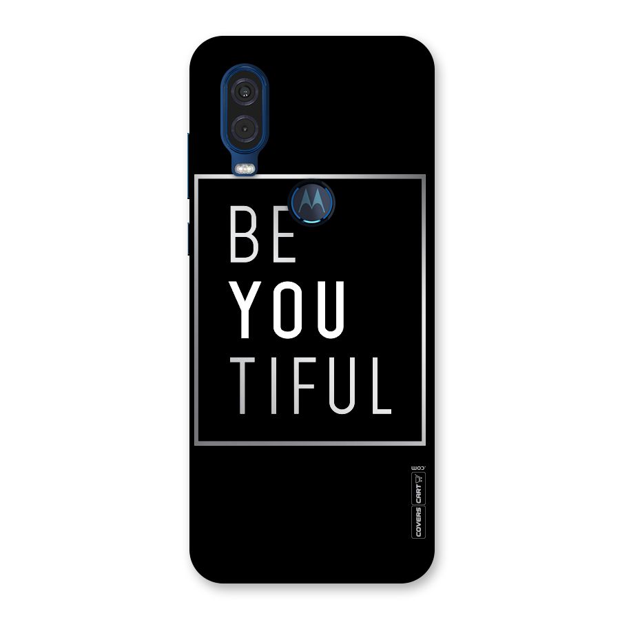 Be You Beautiful Back Case for Motorola One Vision