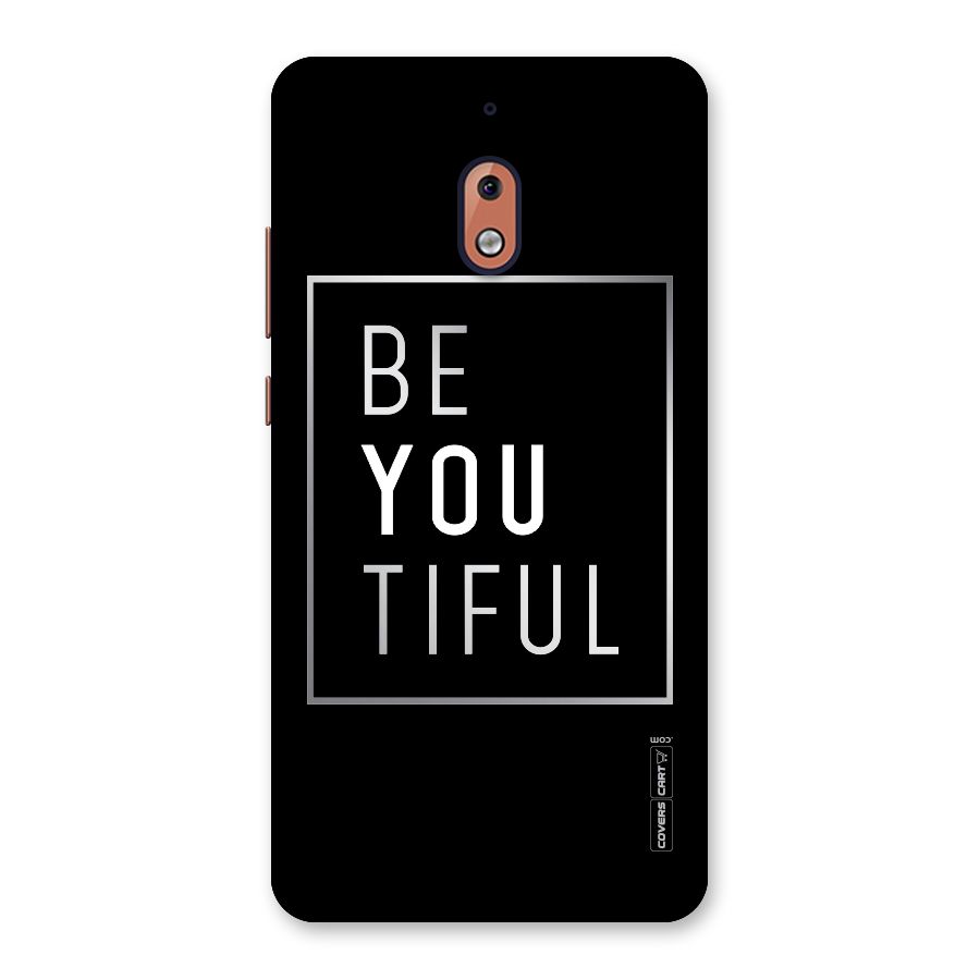 Be You Beautiful Back Case for Nokia 2.1
