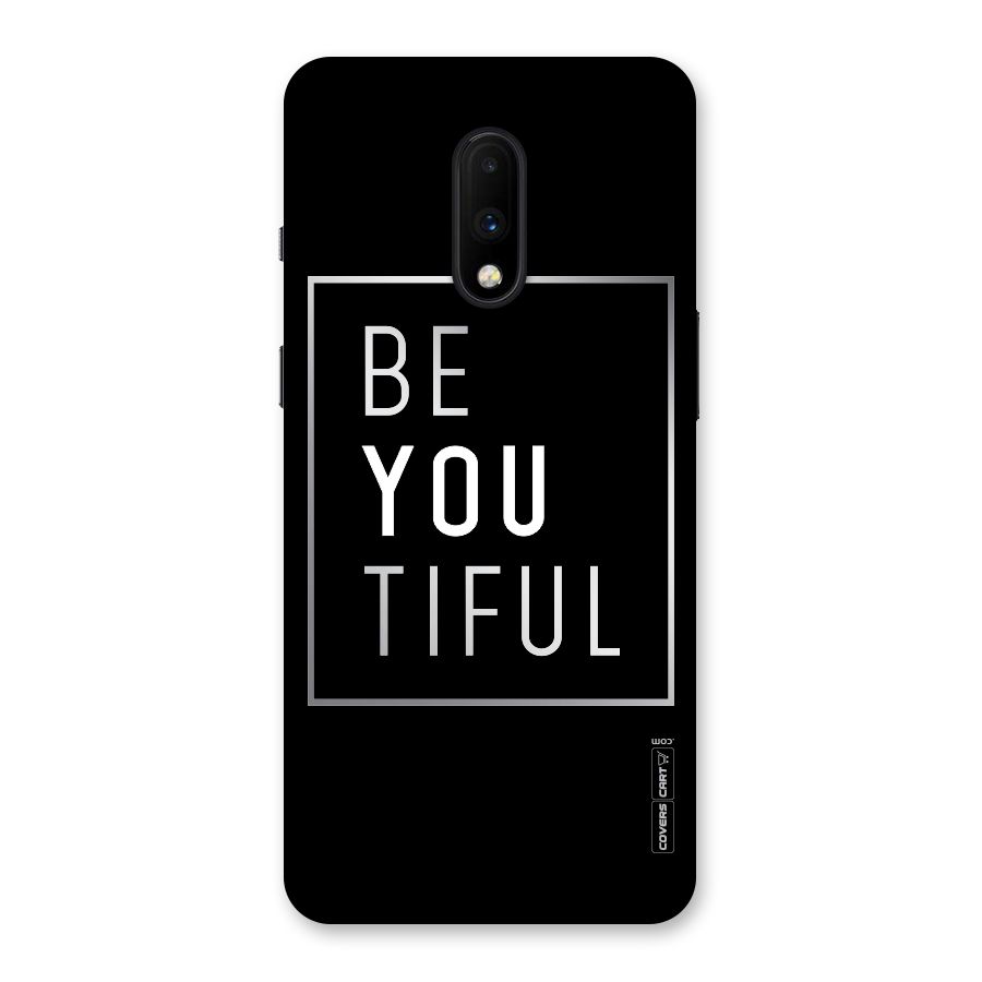 Be You Beautiful Back Case for OnePlus 7