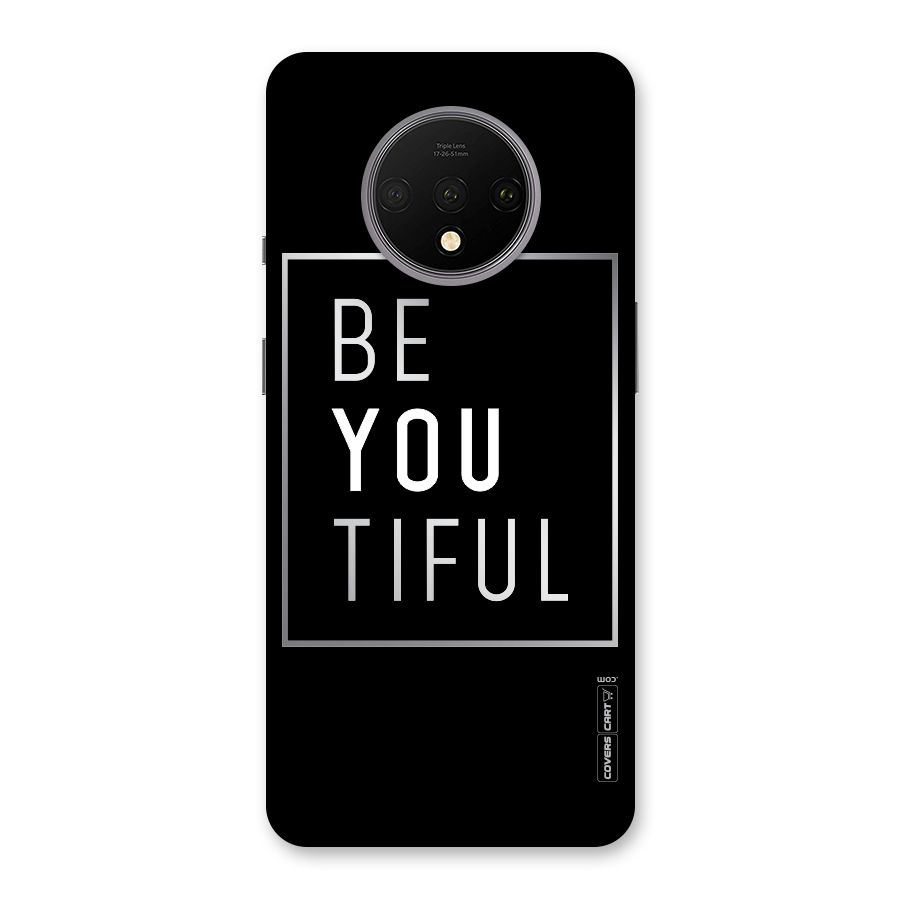 Be You Beautiful Back Case for OnePlus 7T