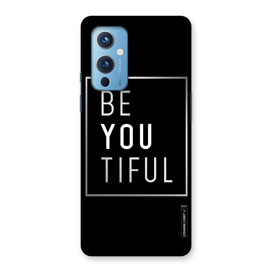 Be You Beautiful Back Case for OnePlus 9