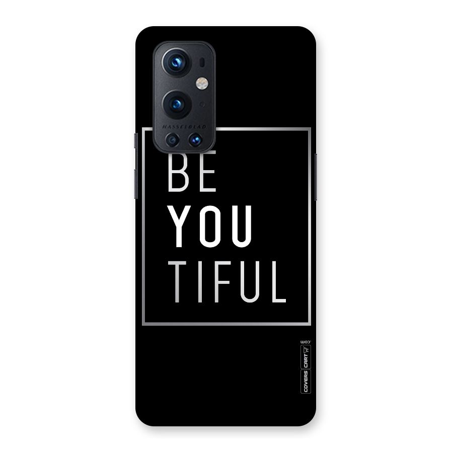 Be You Beautiful Back Case for OnePlus 9 Pro