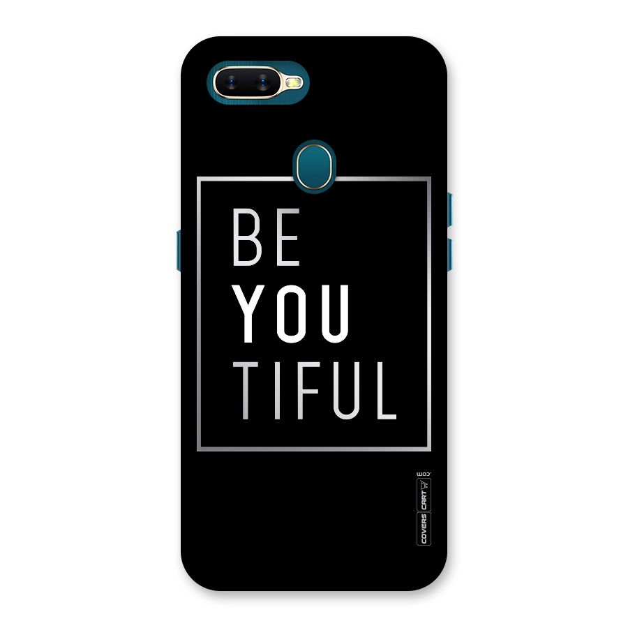 Be You Beautiful Back Case for Oppo A11k