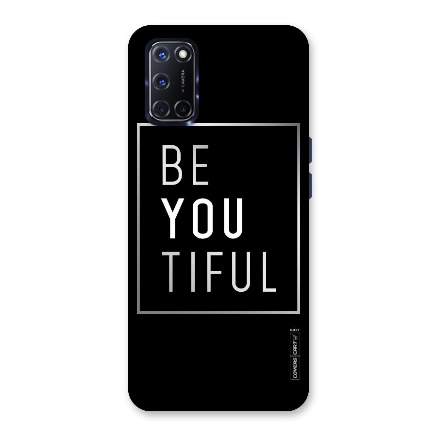 Be You Beautiful Back Case for Oppo A52