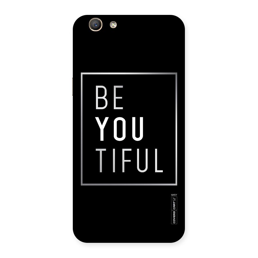 Be You Beautiful Back Case for Oppo A59