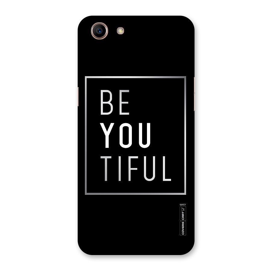 Be You Beautiful Back Case for Oppo A83 (2018)
