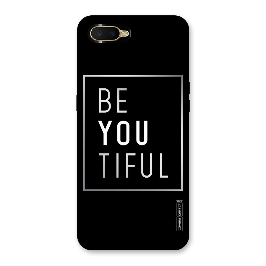 Be You Beautiful Back Case for Oppo K1