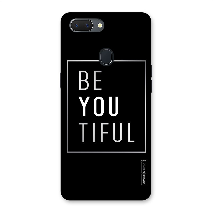 Be You Beautiful Back Case for Oppo Realme 2