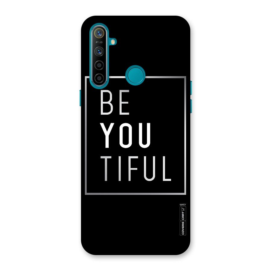 Be You Beautiful Back Case for Realme 5i
