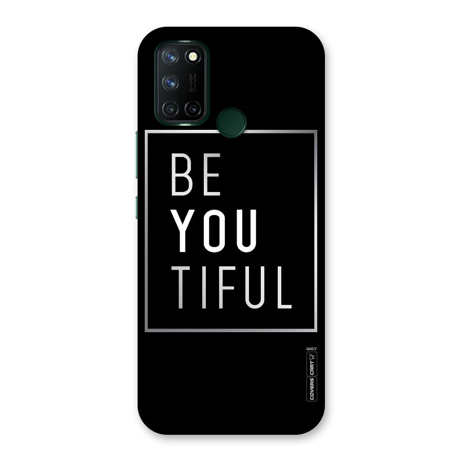 Be You Beautiful Back Case for Realme 7i