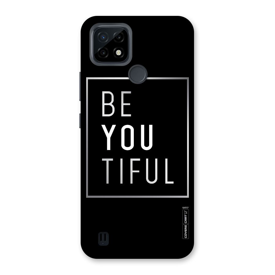 Be You Beautiful Back Case for Realme C21