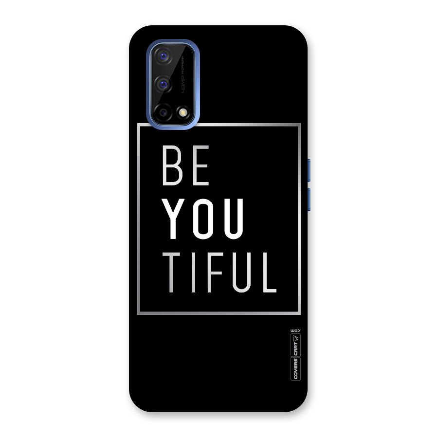 Be You Beautiful Back Case for Realme Narzo 30 Pro