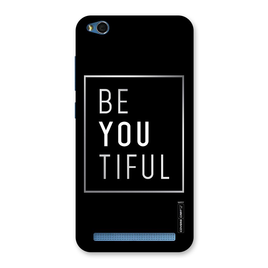 Be You Beautiful Back Case for Redmi 5A