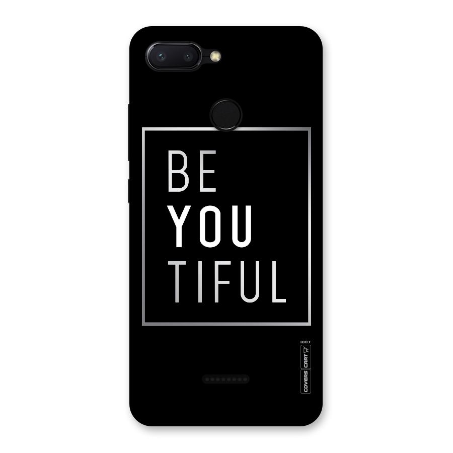 Be You Beautiful Back Case for Redmi 6